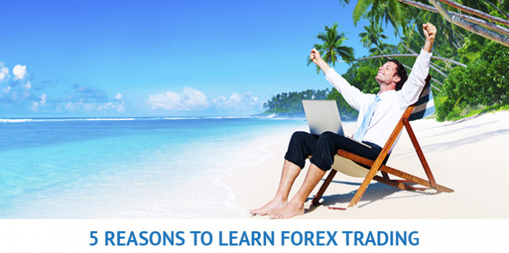 5 reasons to go with forex trading